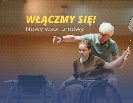 Nowy wzór umowy z grantobiorcami w projekcie 
